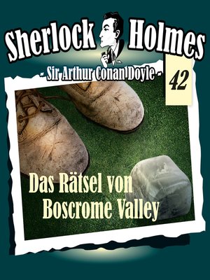 cover image of Sherlock Holmes, Die Originale, Fall 42